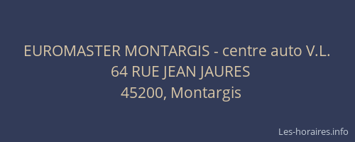 EUROMASTER MONTARGIS - centre auto V.L.