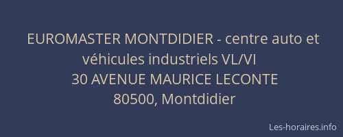 EUROMASTER MONTDIDIER - centre auto et véhicules industriels VL/VI