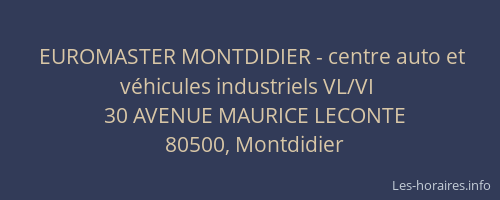 EUROMASTER MONTDIDIER - centre auto et v&eacute;hicules industriels VL/VI