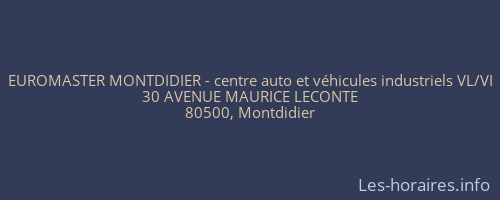 EUROMASTER MONTDIDIER - centre auto et véhicules industriels VL/VI