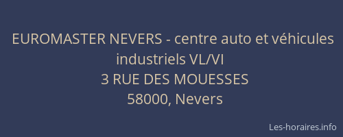 EUROMASTER NEVERS - centre auto et véhicules industriels VL/VI