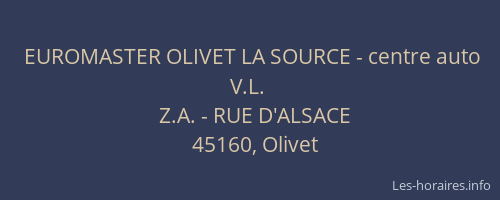 EUROMASTER OLIVET LA SOURCE - centre auto V.L.