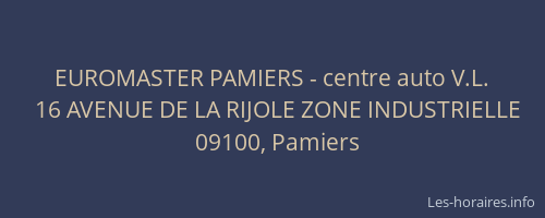 EUROMASTER PAMIERS - centre auto V.L.