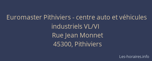 Euromaster Pithiviers - centre auto et v&eacute;hicules industriels VL/VI