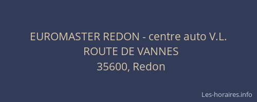 EUROMASTER REDON - centre auto V.L.