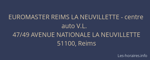 EUROMASTER REIMS LA NEUVILLETTE - centre auto V.L.