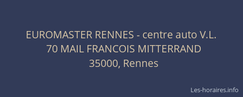 EUROMASTER RENNES - centre auto V.L.