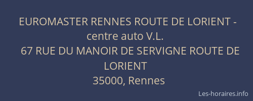 EUROMASTER RENNES ROUTE DE LORIENT - centre auto V.L.