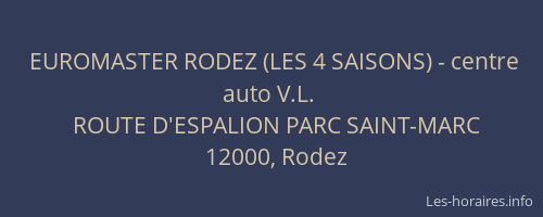 EUROMASTER RODEZ (LES 4 SAISONS) - centre auto V.L.