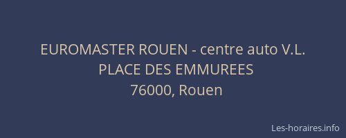EUROMASTER ROUEN - centre auto V.L.