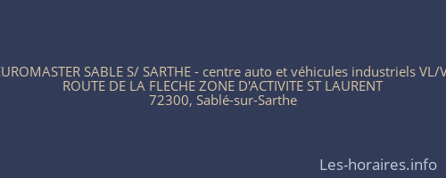 EUROMASTER SABLE S/ SARTHE - centre auto et véhicules industriels VL/VI
