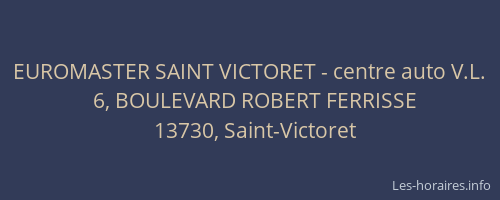 EUROMASTER SAINT VICTORET - centre auto V.L.