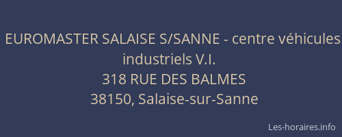EUROMASTER SALAISE S/SANNE - centre véhicules industriels V.I.