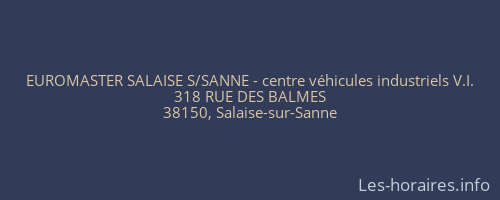 EUROMASTER SALAISE S/SANNE - centre véhicules industriels V.I.