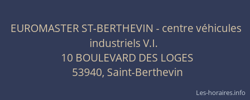 EUROMASTER ST-BERTHEVIN - centre véhicules industriels V.I.