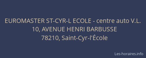 EUROMASTER ST-CYR-L ECOLE - centre auto V.L.