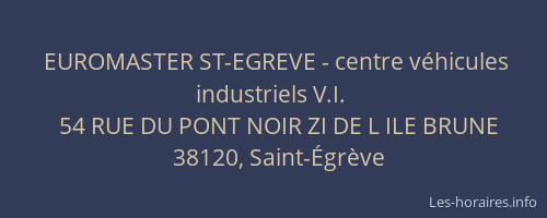 EUROMASTER ST-EGREVE - centre v&eacute;hicules industriels V.I.