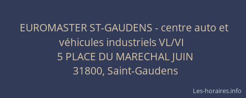 EUROMASTER ST-GAUDENS - centre auto et véhicules industriels VL/VI
