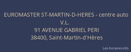 EUROMASTER ST-MARTIN-D-HERES - centre auto V.L.