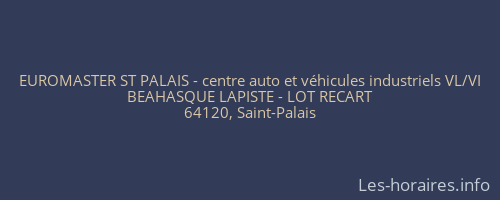 EUROMASTER ST PALAIS - centre auto et véhicules industriels VL/VI