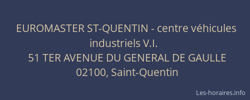 EUROMASTER ST-QUENTIN - centre véhicules industriels V.I.