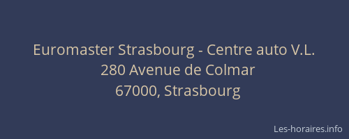 Euromaster Strasbourg - Centre auto V.L.