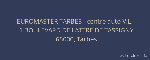 EUROMASTER TARBES - centre auto V.L.