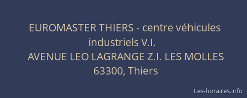 EUROMASTER THIERS - centre véhicules industriels V.I.