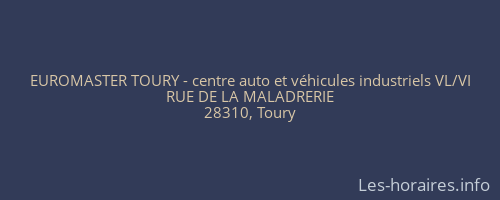 EUROMASTER TOURY - centre auto et véhicules industriels VL/VI