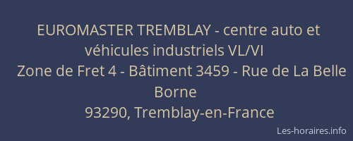 EUROMASTER TREMBLAY - centre auto et véhicules industriels VL/VI