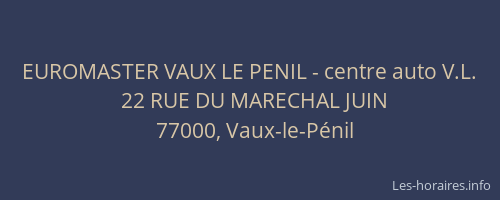 EUROMASTER VAUX LE PENIL - centre auto V.L.