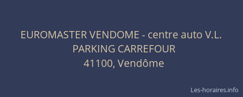 EUROMASTER VENDOME - centre auto V.L.