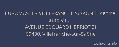 EUROMASTER VILLEFRANCHE S/SAONE - centre auto V.L.