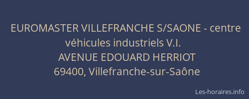 EUROMASTER VILLEFRANCHE S/SAONE - centre véhicules industriels V.I.