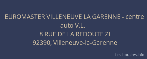 EUROMASTER VILLENEUVE LA GARENNE - centre auto V.L.