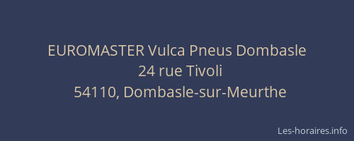 EUROMASTER Vulca Pneus Dombasle