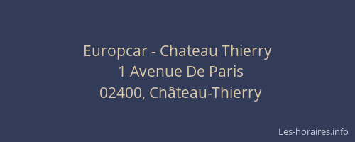 Europcar - Chateau Thierry