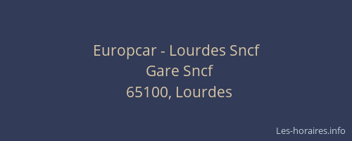 Europcar - Lourdes Sncf