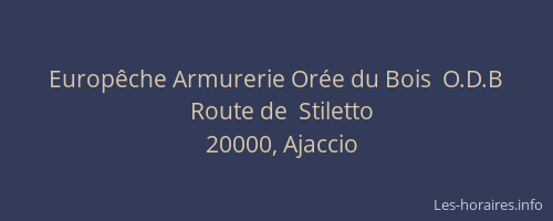 Europêche Armurerie Orée du Bois  O.D.B