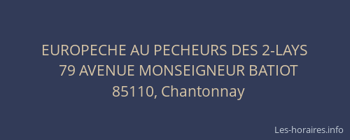 EUROPECHE AU PECHEURS DES 2-LAYS