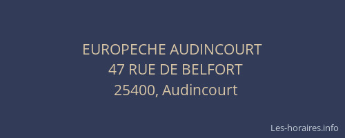 EUROPECHE AUDINCOURT