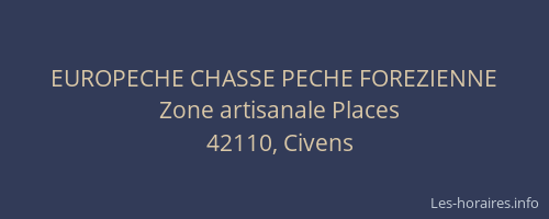 EUROPECHE CHASSE PECHE FOREZIENNE