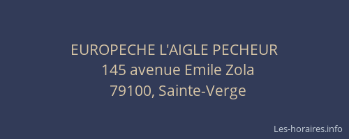 EUROPECHE L'AIGLE PECHEUR