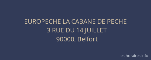 EUROPECHE LA CABANE DE PECHE