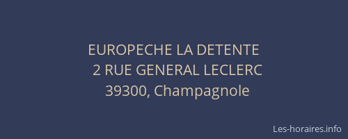 EUROPECHE LA DETENTE