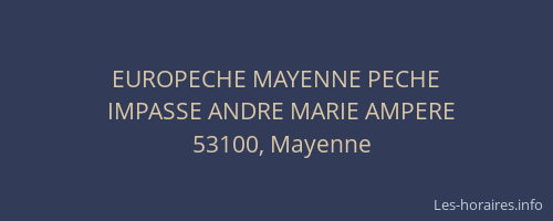 EUROPECHE MAYENNE PECHE