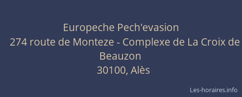 Europeche Pech'evasion