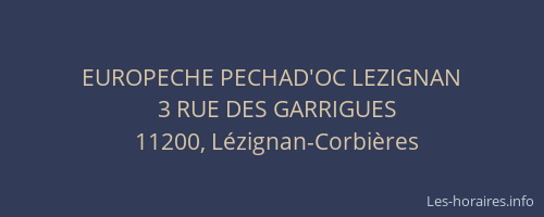 EUROPECHE PECHAD'OC LEZIGNAN