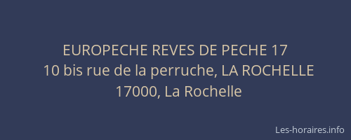 EUROPECHE REVES DE PECHE 17