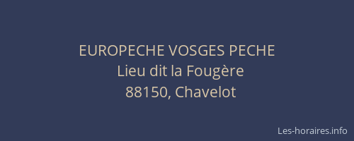EUROPECHE VOSGES PECHE